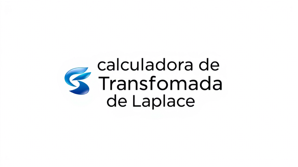 Calculadora de Transformada de Laplace